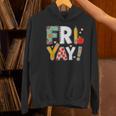 Fri Yay Teacher Happy Friday Friyay Weekend Back To School Women's Hoodie, gift for family, gift for coworker