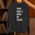 Funny Art Teacher Women's Hoodie, gift for family, gift for coworker
