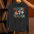 Future Teacher Costume For Kids Girls Boys Men Women Women's Hoodie, Future Teacher Hoodies, gift for family, gift for coworker