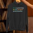 Grammar English Teacher It's a Good Day To Use Punctuation Women's Hoodie, English Teacher Hoodies, gift for family, gift for coworker