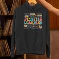 Groovy Play Is Learning Kindergarten Teacher Appreciation Women's Hoodie, Groovy Teacher Hoodies, gift for family, gift for coworker Groovy Play Is Learning Kindergarten Teacher Appreciation Women's Hoodie, Groovy Teacher Hoodies, gift for family, gift for coworker