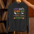 Halloween You Cant Scare Me Im A Middle School Teacher Women's Hoodie, gift for family, gift for coworker Halloween You Cant Scare Me Im A Middle School Teacher Women's Hoodie, gift for family, gift for coworker