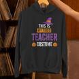 Halloween Teachers This Is My Tired Teacher Costume Women's Hoodie, gift for family, gift for coworker Halloween Teachers This Is My Tired Teacher Costume Women's Hoodie, gift for family, gift for coworker