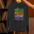 Hocus Pocus Everybody Focus Teacher Halloween Women's Hoodie, gift for family, gift for coworker Hocus Pocus Everybody Focus Teacher Halloween Women's Hoodie, gift for family, gift for coworker