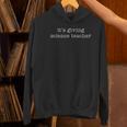 It's Giving Science Teacher Women's Hoodie, Science Teacher Hoodies, gift for family, gift for coworker
