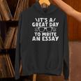 Its a Good Day To Write An Essay English Teacher Women's Hoodie, English Teacher Hoodies, gift for family, gift for coworker