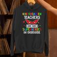 Kindergarten Teachers Are Just Superheroes In Disguise Women's Hoodie, gift for family, gift for coworker Kindergarten Teachers Are Just Superheroes In Disguise Women's Hoodie, gift for family, gift for coworker