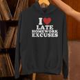 I Love Late Homework Excuses Sarcastic Teacher Lie For Men Women Women's Hoodie, gift for family, gift for coworker I Love Late Homework Excuses Sarcastic Teacher Lie For Men Women Women's Hoodie, gift for family, gift for coworker