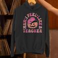 Man I Feel Like a Teacher Women Western Teacher Halloween Women's Hoodie, gift for family, gift for coworker Man I Feel Like a Teacher Women Western Teacher Halloween Women's Hoodie, gift for family, gift for coworker