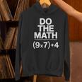 Do The Math Equation Thanksgiving Teacher 67 Six Seven 6 7 Women's Hoodie, gift for family, gift for coworker Do The Math Equation Thanksgiving Teacher 67 Six Seven 6 7 Women's Hoodie, gift for family, gift for coworker
