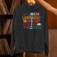 Math Language History Reading Science Music Teacher Women's Hoodie, History Teacher Hoodies, Science Teacher Hoodies, gift for family, gift for coworker Math Language History Reading Science Music Teacher Women's Hoodie, History Teacher Hoodies, Science Teacher Hoodies, gift for family, gift for coworker
