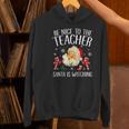 Be Nice To The Teacher Santa Is Watching School Christmas Women's Hoodie, gift for family, gift for coworker