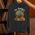 One Thankful Teacher Thanksgiving Turkey Cute Crayon Pencil Women's Hoodie, gift for family, gift for coworker One Thankful Teacher Thanksgiving Turkey Cute Crayon Pencil Women's Hoodie, gift for family, gift for coworker