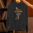 Physical Education Teacher Halloween Costume Witchy Teacher For Men Women Women's Hoodie, gift for family, gift for coworker