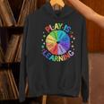 Play Is Learning Teacher Kindergarten For Men Women Kids Women's Hoodie, gift for family, gift for coworker