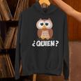 Quien Who Owl Spanish Teacher Women's Hoodie, gift for family, gift for coworker Quien Who Owl Spanish Teacher Women's Hoodie, gift for family, gift for coworker