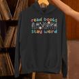 Read Books Stay Weird Sign Language ASL Teacher Book Lover Women's Hoodie, gift for family, gift for coworker Read Books Stay Weird Sign Language ASL Teacher Book Lover Women's Hoodie, gift for family, gift for coworker