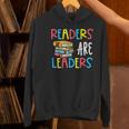 Readers Are Leaders Reading Book Lover Teacher Women Men Kid Women's Hoodie, gift for family, gift for coworker Readers Are Leaders Reading Book Lover Teacher Women Men Kid Women's Hoodie, gift for family, gift for coworker