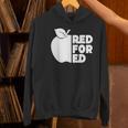 Red For Ed Teacher Support Public Education For Men Women Kids Women's Hoodie, gift for family, gift for coworker Red For Ed Teacher Support Public Education For Men Women Kids Women's Hoodie, gift for family, gift for coworker