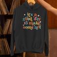 Retro It's a Good Day To Make Some Art Teacher Student Women's Hoodie, gift for family, gift for coworker Retro It's a Good Day To Make Some Art Teacher Student Women's Hoodie, gift for family, gift for coworker