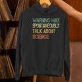 Retro Scientist Warning May Talk About Science Teacher Women's Hoodie, Science Teacher Hoodies, gift for family, gift for coworker Retro Scientist Warning May Talk About Science Teacher Women's Hoodie, Science Teacher Hoodies, gift for family, gift for coworker