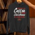 Running On Coffee And Christmas Cheer Lover Teacher For Men Women Kids Women's Hoodie, gift for family, gift for coworker Running On Coffee And Christmas Cheer Lover Teacher For Men Women Kids Women's Hoodie, gift for family, gift for coworker