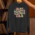 In My Science Teacher Era Retro Back To School STEM Teacher For Men Women Women's Hoodie, Science Teacher Hoodies, gift for family, gift for coworker
