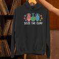 Seize The Clay Pottery Teacher Ceramics Potter Maker Women's Hoodie, gift for family, gift for coworker Seize The Clay Pottery Teacher Ceramics Potter Maker Women's Hoodie, gift for family, gift for coworker