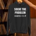 Solve The Problem Math Teacher Joke 67 Six Seven Meme Women's Hoodie, gift for family, gift for coworker Solve The Problem Math Teacher Joke 67 Six Seven Meme Women's Hoodie, gift for family, gift for coworker