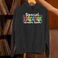 Special Education Dream Team Back To School SPED Teacher Women's Hoodie, gift for family, gift for coworker Special Education Dream Team Back To School SPED Teacher Women's Hoodie, gift for family, gift for coworker