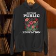 Support Public Education Cute Floral Teacher Red For Ed Women's Hoodie, gift for family, gift for coworker Support Public Education Cute Floral Teacher Red For Ed Women's Hoodie, gift for family, gift for coworker