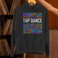 Tap Dance Words Lover Tap Dancer Dancing Teacher Women's Hoodie, gift for family, gift for coworker Tap Dance Words Lover Tap Dancer Dancing Teacher Women's Hoodie, gift for family, gift for coworker