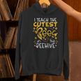 I Teach The Cutest Bees In The Beehive Teacher Women's Hoodie, gift for family, gift for coworker I Teach The Cutest Bees In The Beehive Teacher Women's Hoodie, gift for family, gift for coworker