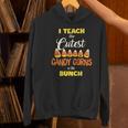 I Teach The Cutest Candy Corn In The Patch Teacher Halloween Women's Hoodie, gift for family, gift for coworker I Teach The Cutest Candy Corn In The Patch Teacher Halloween Women's Hoodie, gift for family, gift for coworker