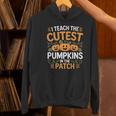 I Teach The Cutest Pumpkins In The Patch Halloween Teacher Women's Hoodie, gift for family, gift for coworker I Teach The Cutest Pumpkins In The Patch Halloween Teacher Women's Hoodie, gift for family, gift for coworker