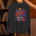 Teach Like It'S A Fiesta Teachers Sombrero Cinco De Mayo Women's Hoodie, gift for family, gift for coworker