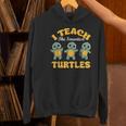 I Teach The Smartest Turtles Thanksgiving Proud Teacher Job Women's Hoodie, gift for family, gift for coworker I Teach The Smartest Turtles Thanksgiving Proud Teacher Job Women's Hoodie, gift for family, gift for coworker