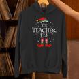 The Teacher Elf Christmas Family Matching Group Xmas Women's Hoodie, gift for family, gift for coworker