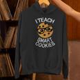 Teacher Shirt I Teach Smart Cookies Shirt Nerd Tee Women's Hoodie, gift for family, gift for coworker