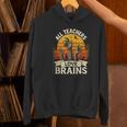 Teacher All Teachers Love Brains Halloween Women's Hoodie, gift for family, gift for coworker Teacher All Teachers Love Brains Halloween Women's Hoodie, gift for family, gift for coworker