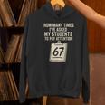 Teachers 67 Meme Women's Hoodie, gift for family, gift for coworker Teachers 67 Meme Women's Hoodie, gift for family, gift for coworker