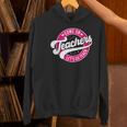 Come On Teachers Let's Go Teach Pink Back To School For Men Women Women's Hoodie, gift for family, gift for coworker Come On Teachers Let's Go Teach Pink Back To School For Men Women Women's Hoodie, gift for family, gift for coworker