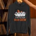 Team 5th Grade Boo Crew Halloween Teacher Student Costume Women's Hoodie, gift for family, gift for coworker Team 5th Grade Boo Crew Halloween Teacher Student Costume Women's Hoodie, gift for family, gift for coworker