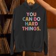 Test Day Teacher You Can Do Hard Things Women Kids Women's Hoodie, gift for family, gift for coworker Test Day Teacher You Can Do Hard Things Women Kids Women's Hoodie, gift for family, gift for coworker