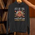 Thanksgiving Teacher Turkey Lets Eat Kids Punctuation Women's Hoodie, gift for family, gift for coworker Thanksgiving Teacher Turkey Lets Eat Kids Punctuation Women's Hoodie, gift for family, gift for coworker