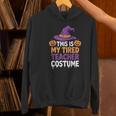 This Is My Tired Teacher Costume Halloween Women's Hoodie, gift for family, gift for coworker This Is My Tired Teacher Costume Halloween Women's Hoodie, gift for family, gift for coworker