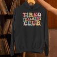 Tired Teachers Club Groovy Teachers Back To School Tee Women's Hoodie, gift for family, gift for coworker Tired Teachers Club Groovy Teachers Back To School Tee Women's Hoodie, gift for family, gift for coworker