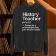History Teacher Definition Back To School First Day Women's Hoodie, History Teacher Hoodies, gift for family, gift for coworker