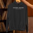 History Teacher Teaching Students Women's Hoodie, History Teacher Hoodies, gift for family, gift for coworker