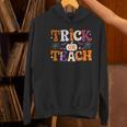Trick Or Teach Teacher Halloween Costume Men Women Women's Hoodie, gift for family, gift for coworker Trick Or Teach Teacher Halloween Costume Men Women Women's Hoodie, gift for family, gift for coworker